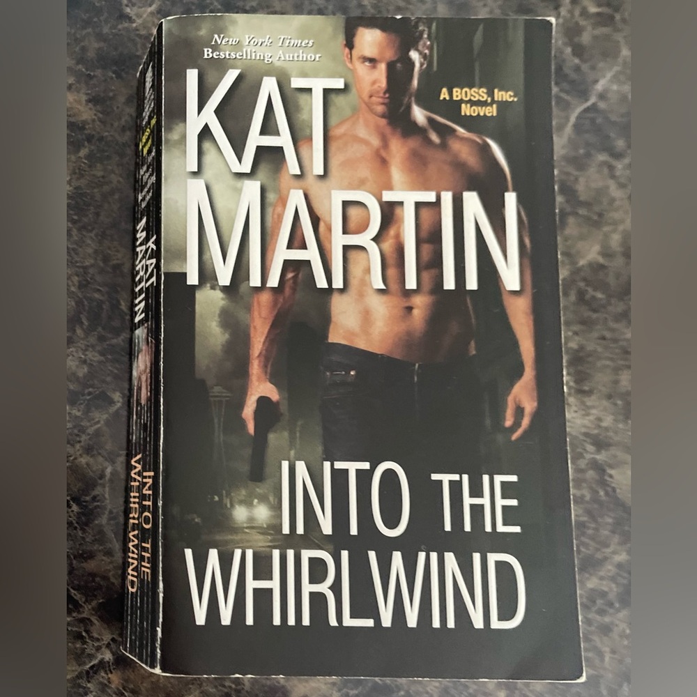 Into the Whirlwind Book by Kat Martin - Paperback
